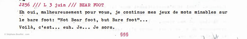J256 /// BEAR FOOT ? OR BAREFOOT ?