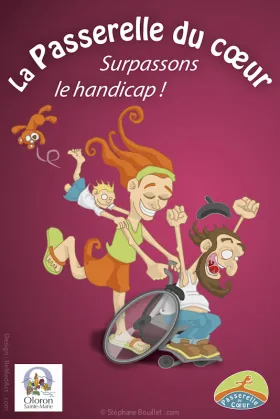 Flyer de l'association "La passerelle du coeur", aide aux personnes en situation de handicap, basée à Oloron Sainte Marie, 64400