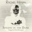 Singing in the dark - Rachel Hyman (proposition de couverture pour album CD)