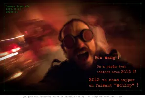 Quelques millisecondes avant le terrible schlop de 2013